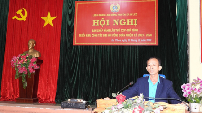 Hội nghị BCH LĐLĐ huyện Ea H’Leo lần thứ XIV – mở rộng, triển khai công tác Đại hội công đoàn nhiệm kỳ 2023 – 2028